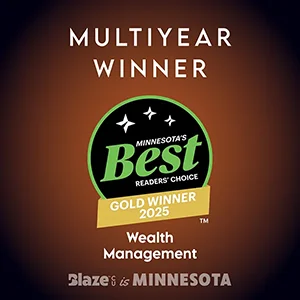 Blaze Wealth Management has been awarded Minnesota's Best for 2025 by the Star Tribune Readers' Choice Award Program