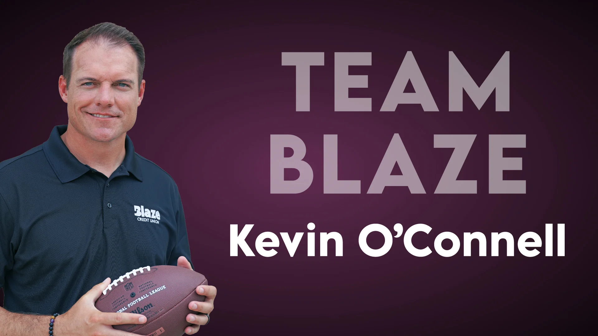 On Team Blaze: Kevin O'Connell, NFL Head Coach