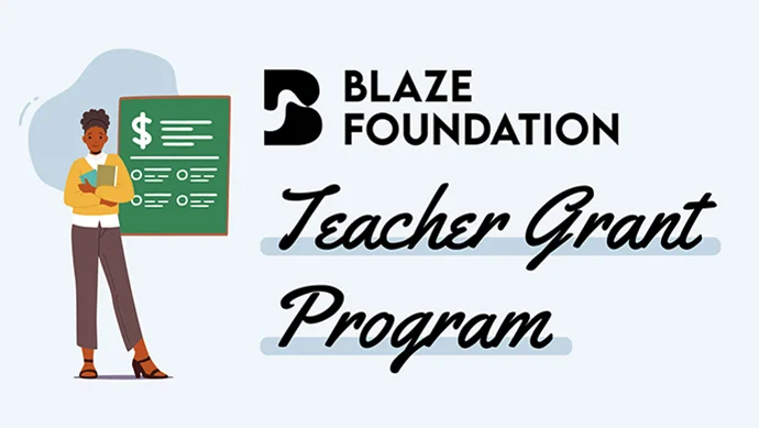 Blaze Foundation Teacher Grant Program